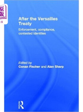 海外直订After the Versailles Treaty 在凡尔赛条约之后