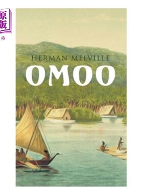 海外直订德语 Omoo: Erlebnisse in der Südsee Omoo： Erlebnisse in der Südsee