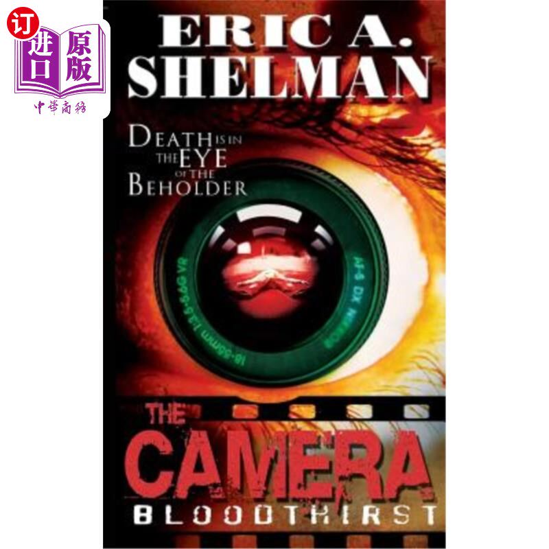海外直订the camera: bloodthirst 镜头:嗜血