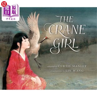 海外直订The Crane Girl 鹤女