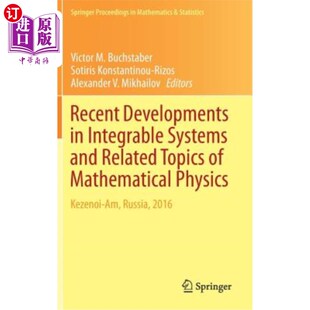 海外直订Recent Developments in Integrable Systems and Related Topics of Mathematical Phy 可积系统和数学物理相关主题