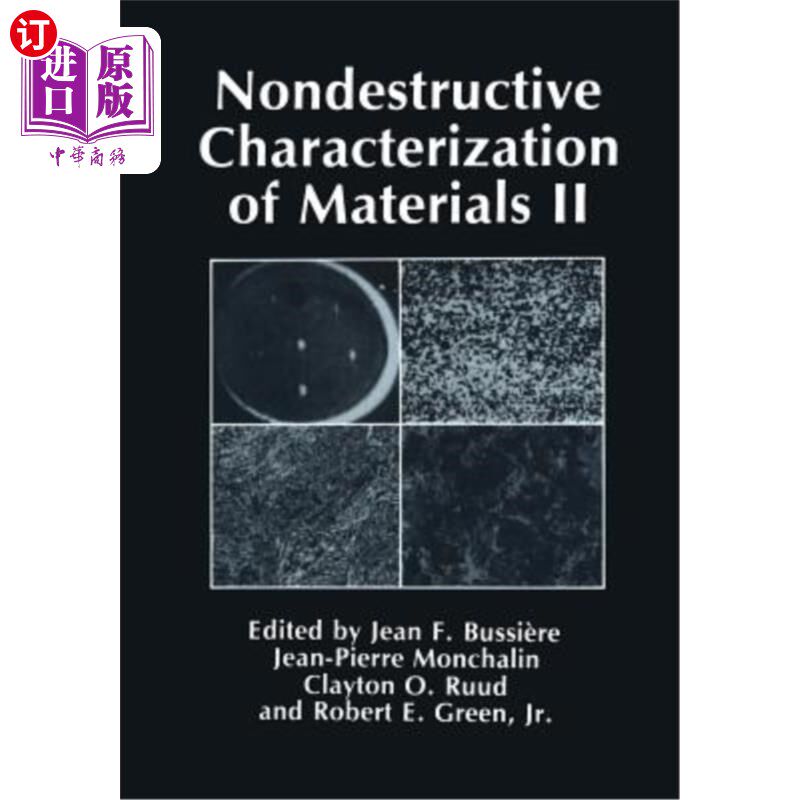 海外直订Nondestructive Characterization of Materials II 材料的无损表征2