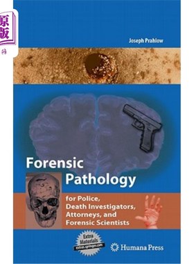海外直订医药图书Forensic Pathology for Police, Death Investigators, Attorneys, and Forensic Scie 为警察、死亡调查人