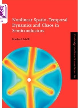 海外直订Nonlinear Spatio-Temporal Dynamics and Chaos in Semiconductors 半导体中的非线性时空动力学与混沌