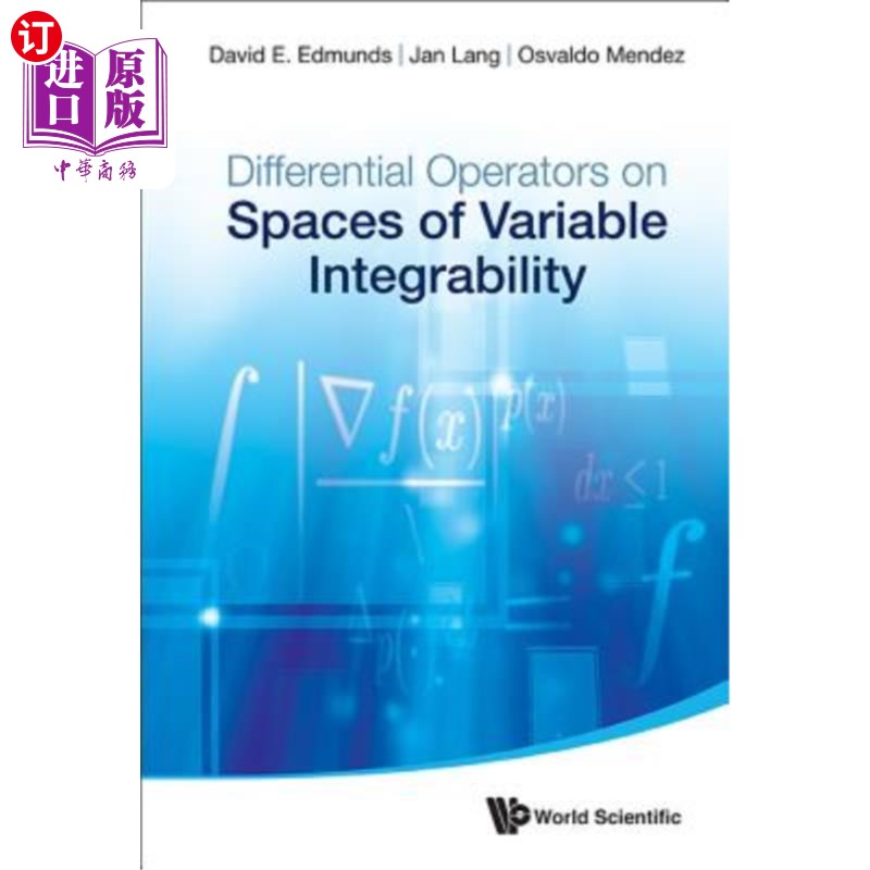 海外直订Differential Operators on Spaces of Variable Integrability 变量可积空间上的微分算子