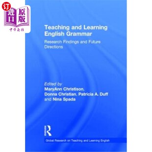 海外直订Teaching and Learning English Grammar: Research Findings and Future Directions 英语语法教学:研究成果与未来