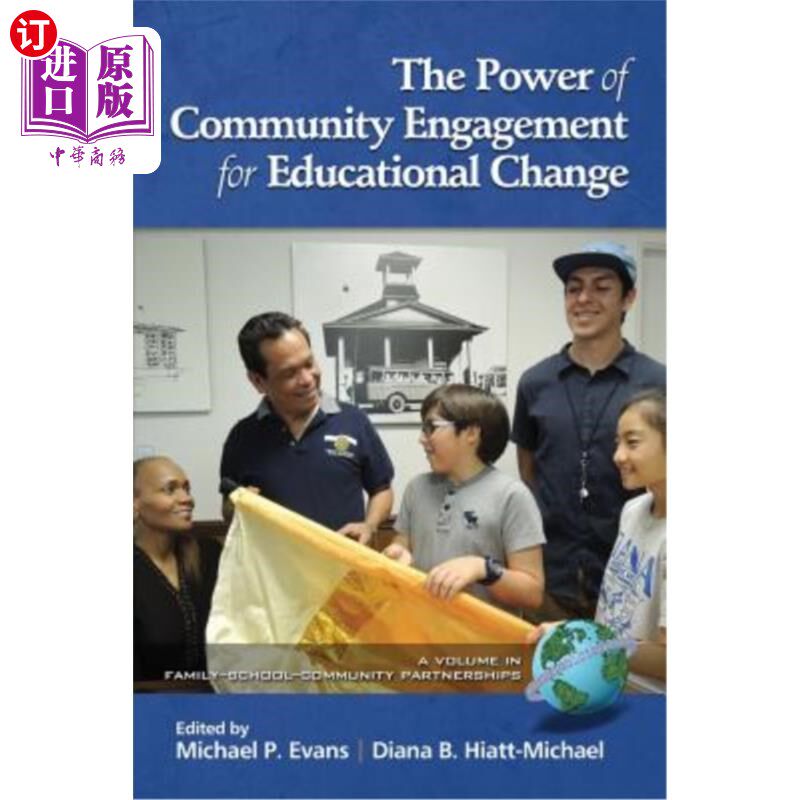 海外直订The Power of Community Engagement for Educational Change 社区参与教育变革的力量
