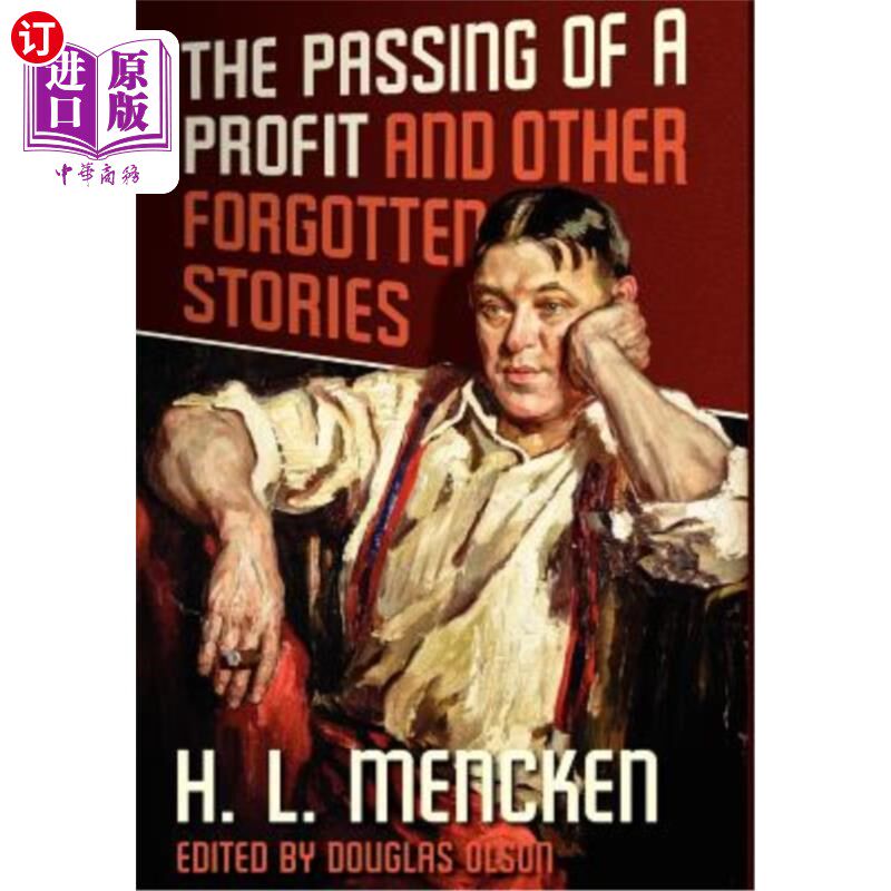 海外直订The Passing of a Profit and Other Forgotten Stories 利润的流逝和其他被遗忘的故事