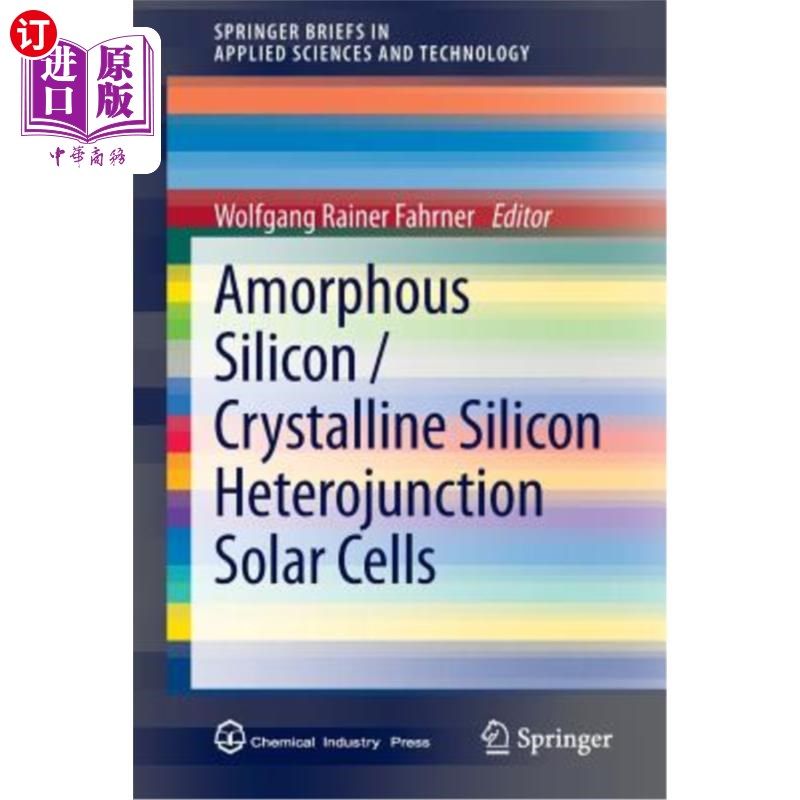 海外直订amorphous silicon / crystalline silicon heterojunction