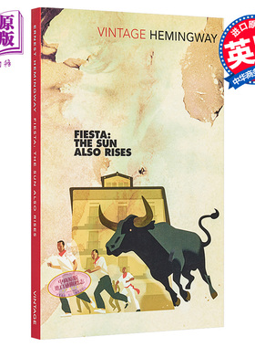 [英文原版]Fiesta The Sun Also Rises 嘉年华 太阳照常升起 海明威 Ernest Hemingway 诺贝尔文学奖得主