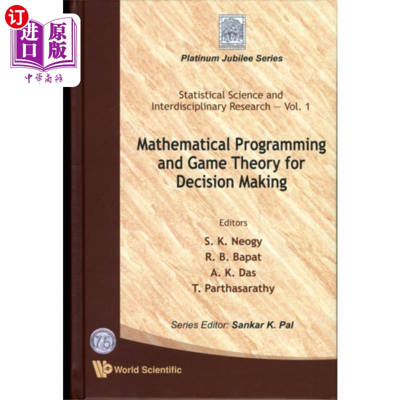 海外直订Mathematical Programming And Game Theory For Decision Making 决策的数学规划与博弈论