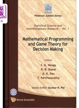 海外直订Mathematical Programming And Game Theory For Decision Making 决策的数学规划与博弈论