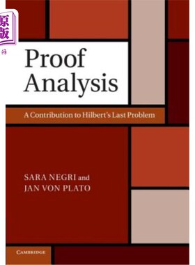海外直订Proof Analysis: A Contribution to Hilbert's Last Problem 证明分析：希尔伯特最后一个问题的贡献