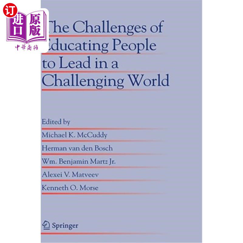 海外直订The Challenges of Educating People to Lead in a Challenging World 教育人们在充满挑战的世界中发挥领导作用的挑战