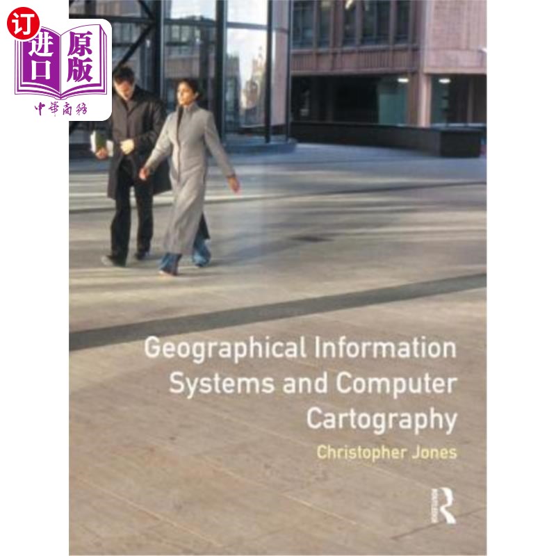 海外直订Geographical Information Systems and Computer Cartography 地理信息系统与计算机制图“,