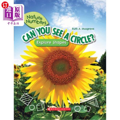 海外直订Can You See a Circle? (Nature Numbers) (Library Edition): Explore Shapes 你能看到一个圆圈吗?(自然数字)(图书