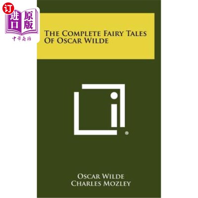 海外直订The Complete Fairy Tales of Oscar Wilde 奥斯卡王尔德的完整童话