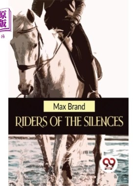 海外直订Riders Of The Silences 沉默骑士