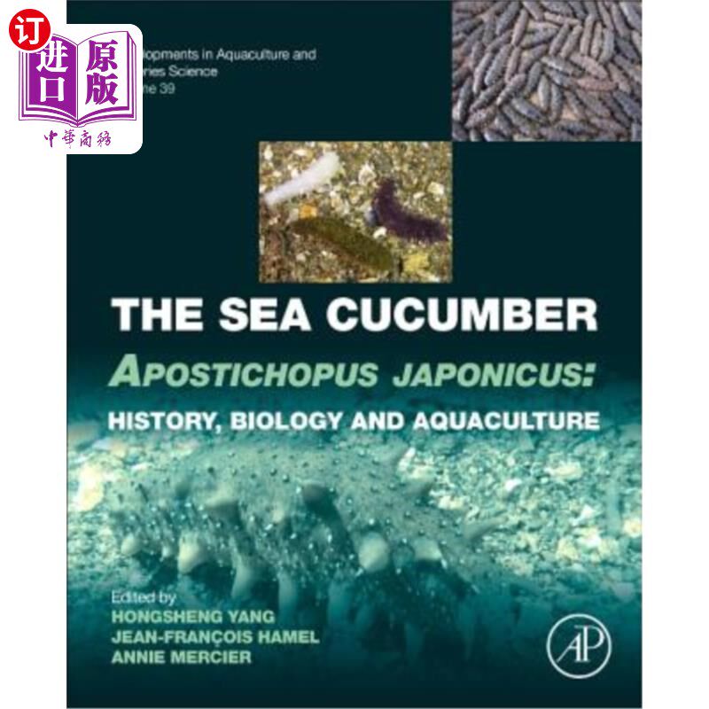 海外直订The Sea Cucumber Apostichopus japonicus 海参:历史，生物学和水产养殖卷39