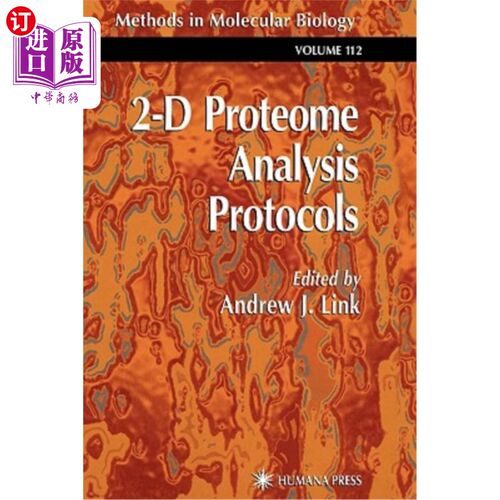 海外直订2-D Proteome Analysis Protocols 二维蛋白质组分析方案