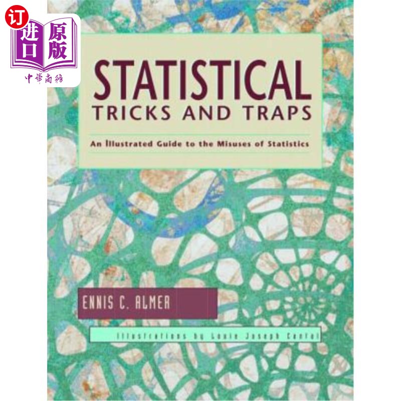 海外直订Statistical Tricks and Traps: An Illustrated Guide to the Misuses of Statistics 统计技巧和陷阱:统计误用的