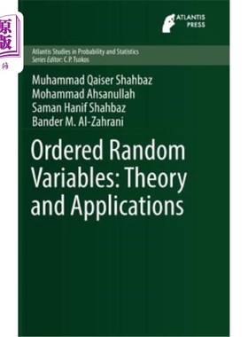 海外直订Ordered Random Variables: Theory and Applications 有序随机变量：理论与应用