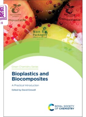 海外直订Bioplastics and Biocomposites: A Practical Introduction 生物塑料和生物复合材料:实用导论
