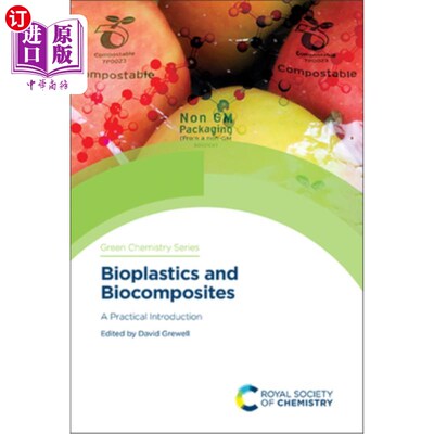 海外直订Bioplastics and Biocomposites: A Practical Introduction 生物塑料和生物复合材料:实用导论
