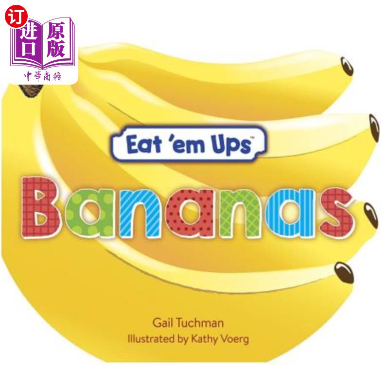 海外直订Eat 'em Ups(tm) Bananas: A Cute & Colorful Rhyming Story for Preschoolers Eat'em Ups（tm）香蕉：一个可爱多高性价比高么？