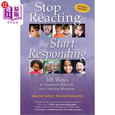 海外直订Stop Reacting and Start Responding: 108 Ways to Transform Behavior into Learning 停止反应，开始反应:108种将
