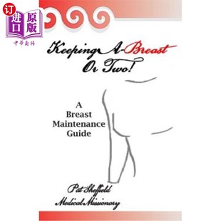保持一个或两个乳房 Breast Two 海外直订医药图书Keeping