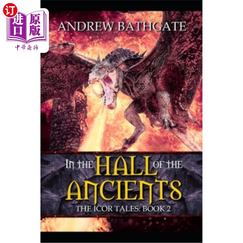 海外直订In the Hall of the Ancients: Book 2 of the Icor Tales 在古人大厅:伊科尔故事第2卷