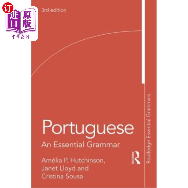 海外直订Portuguese: An Essential Grammar 葡萄牙语：基本语法