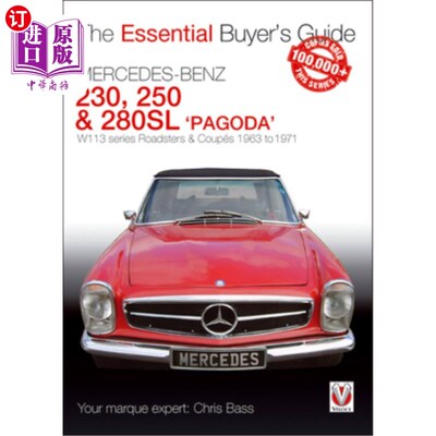 海外直订Mercedes Benz Pagoda 230sl, 250sl & 280sl Roadsters & Coupés: W113 Series Roadst 梅赛德斯·奔驰 宝塔