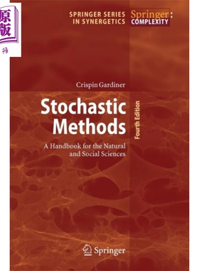 随机方法 自然和社会科学手册 英文原版 Stochastic Methods the Natural and Social Sciences Crispin Gardiner【中商原版?