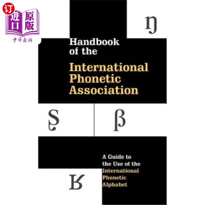 海外直订Handbook of the International Phonetic Association 国际音标协会手册：国际音标使用指南