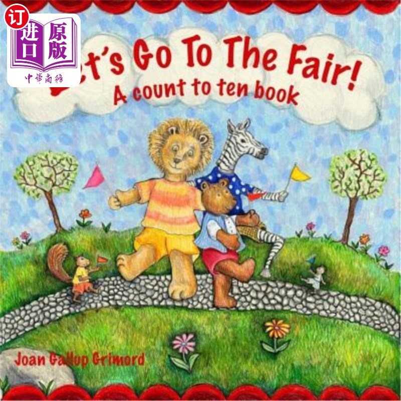 海外直订Let's Go To The Fair: A count to ten book我们去集市吧：数到十本书