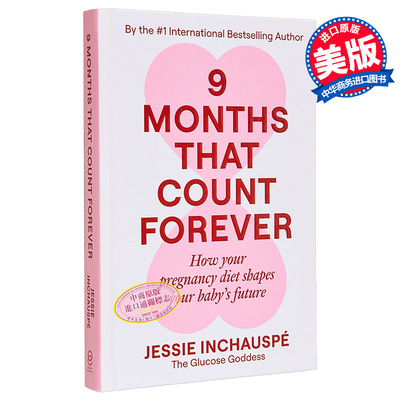 杰西安佐斯佩 决定一生的九个月孕期饮食 英文原版美版精装 nine months that count forever jessie inchauspe 葡萄糖女神新