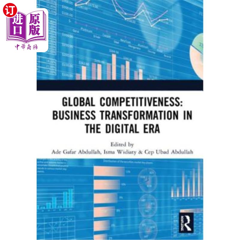 海外直订Global Competitiveness: Business Transformation in the Digital Era: Proceedings  全球竞争力:数字时代的商业