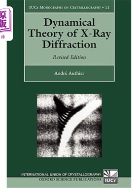 海外直订Dynamical Theory of X-Ray Diffraction X射线衍射动力学理论