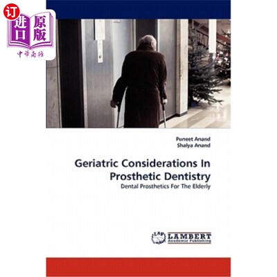 海外直订医药图书Geriatric Considerations in Prosthetic Dentistry 义齿学中的老年问题