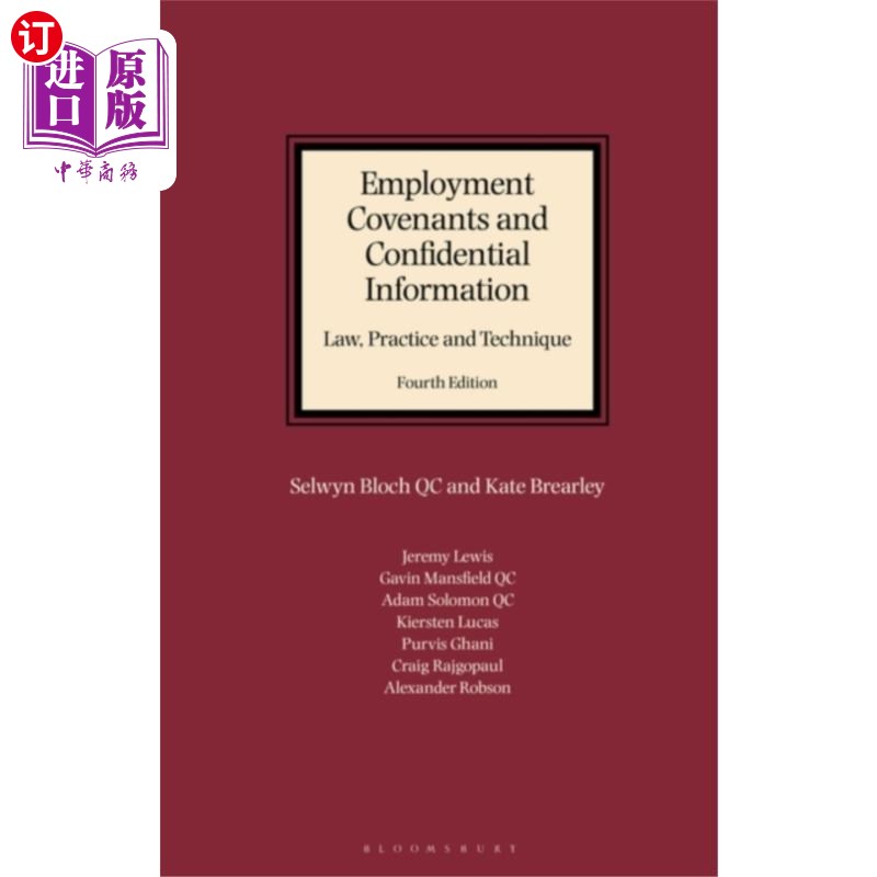 海外直订Employment Covenants and Confidential Informatio... 雇佣契约和保密信息:法律、实践和技术