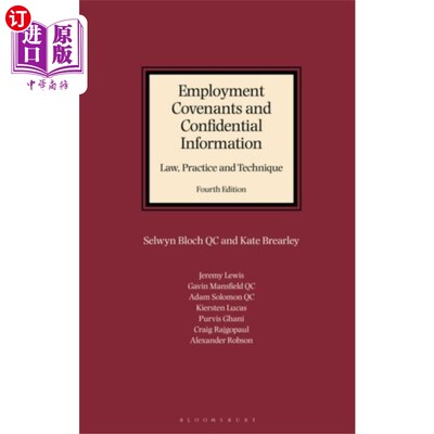 海外直订Employment Covenants and Confidential Informatio... 雇佣契约和保密信息:法律、实践和技术