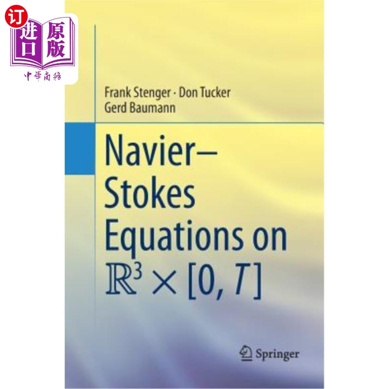 海外直订Navier-Stokes Equations on R3×[0, T] R3×[0，T]上的Navier-Stokes方程