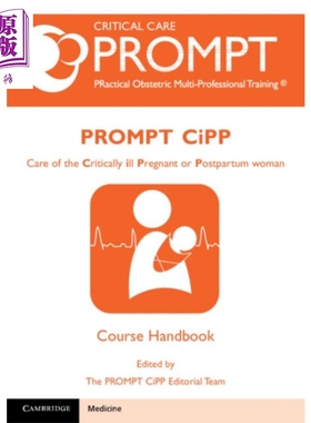 现货 PROMPT-CIPP Course Participant's Handbook 英文原版 PROMPTCIPP课程参与者手册：严重III型孕妇的护理【中商原版】