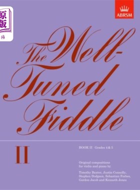 海外直订Well-Tuned Fiddle, Book II 谐音小提琴，第二册