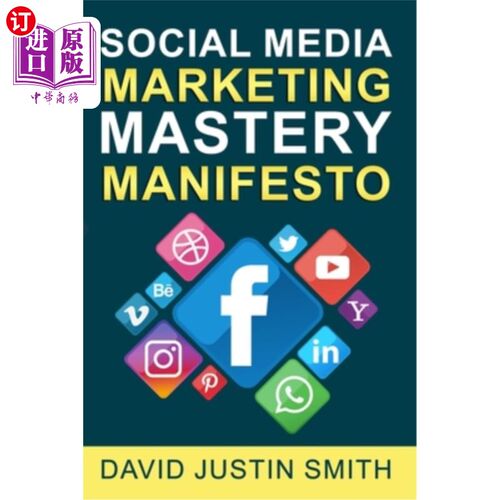 海外直订Social Media Marketing Mastery Manifesto 社交媒体营销大师宣言