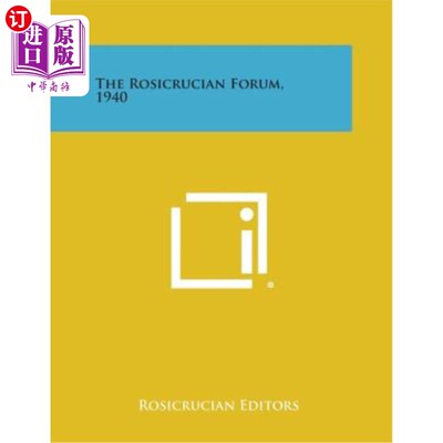海外直订The Rosicrucian Forum, 1940 1940年，罗西克罗因论坛