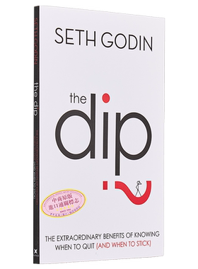 预售 知道什么时候放弃的非凡好处 The Dip The extraordinary benefits of knowing when to quit 英文原版 Seth Godin【中商原版