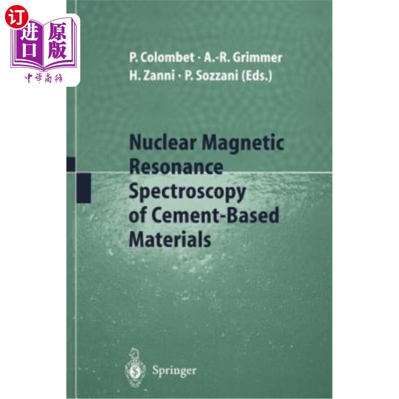 海外直订Nuclear Magnetic Resonance Spectroscopy of Cement-Based Materials 水泥基材料的核磁共振波谱